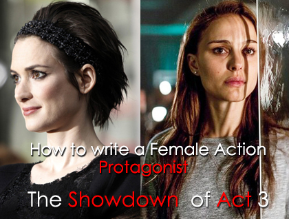 How to write a Female Action Protagonist part 5.